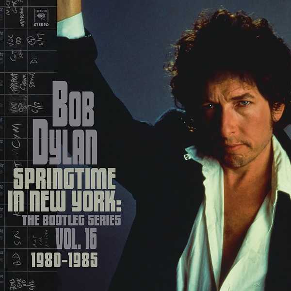The Bootleg Series Vol. 16, Springtime In New York (1980-1985) [HD Version]